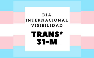 Día Internacional de la Visibilidad Trans – 31 de Marzo