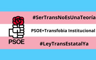 Más de 200 colectivos firman una carta dirigida al PSOE exigiendo la Ley Trans