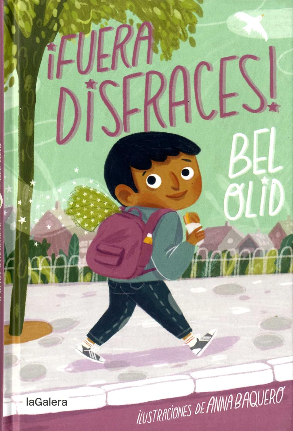 ¡Fuera disfraces! ¡Fuera disfraces!