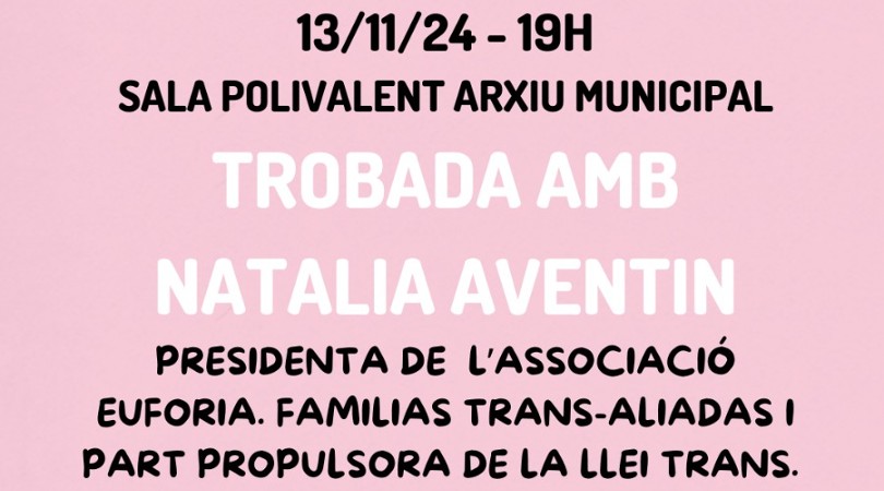 TROBADA AMB NATALIA AVENTÍN @ Sala Polivant Arxiu Municipal